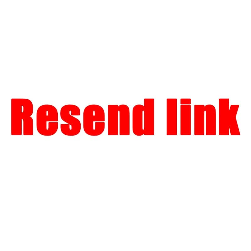 Resend link, you need to provide customized information and contact us, otherwise the package cannot be sent.